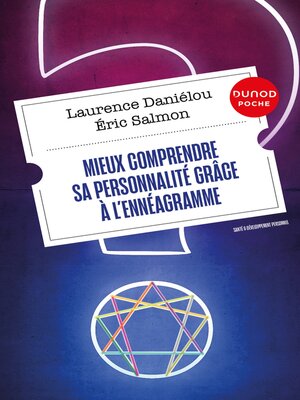 cover image of Mieux comprendre sa personnalité grâce à l'ennéagramme--2e éd.